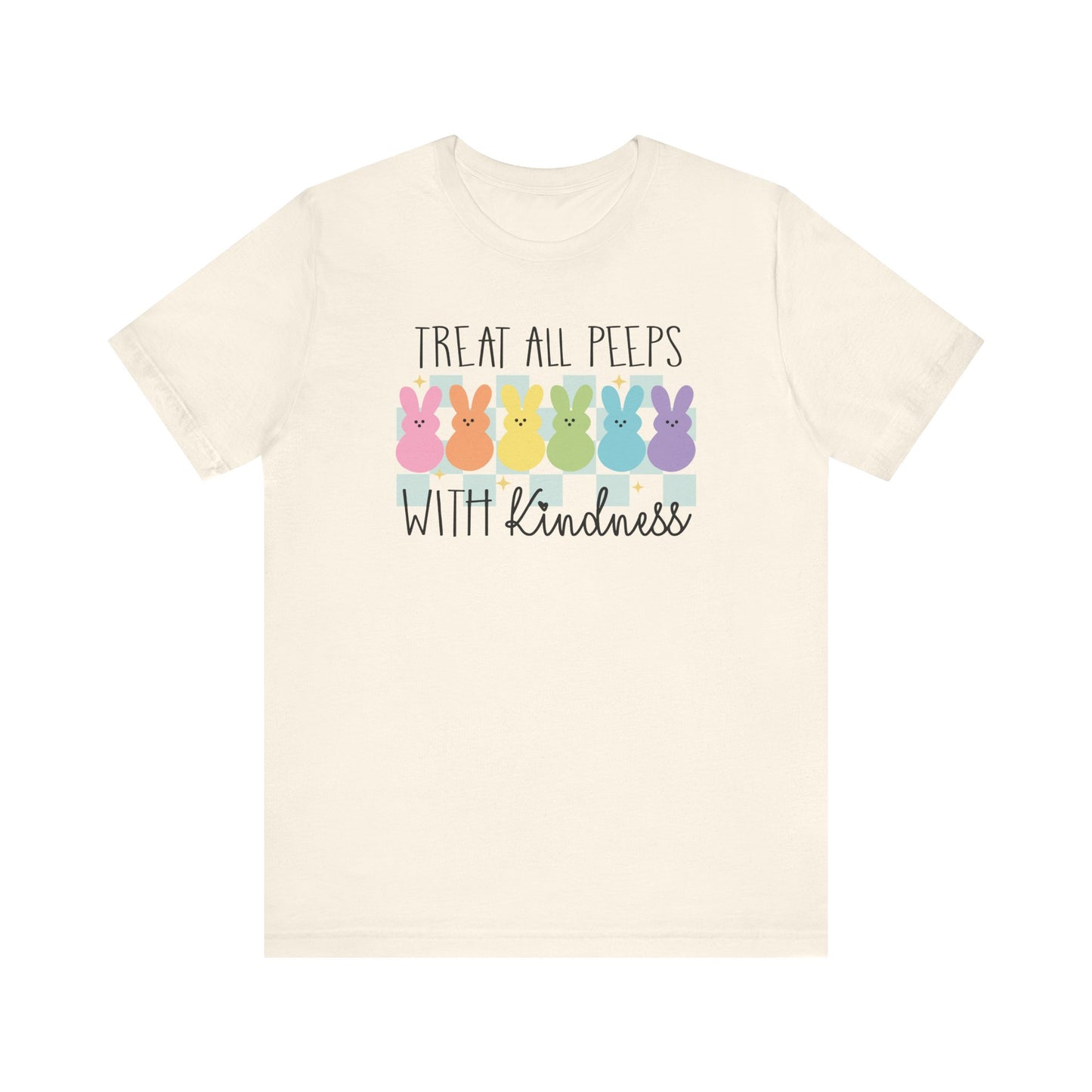 "Treat All Peeps With Kindness" Easter Teacher T-shirt