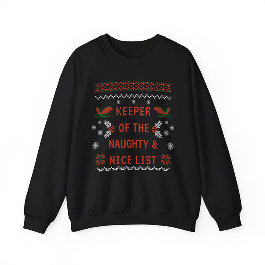 "Keeper of the Naughty & Nice List" Pixelated Teacher Sweatshirt