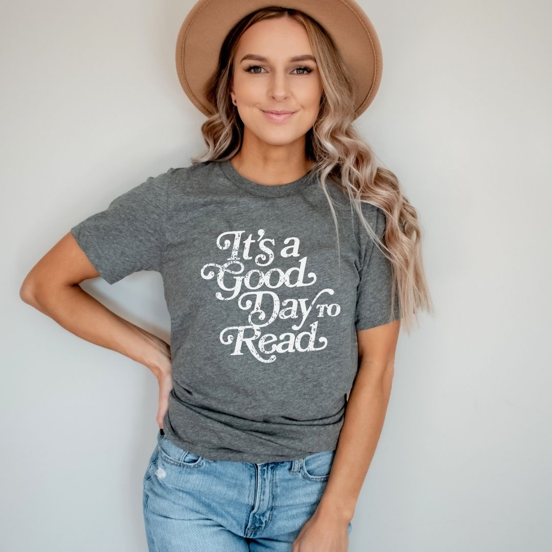 "It's a Good Day to Read" Teacher T-Shirt