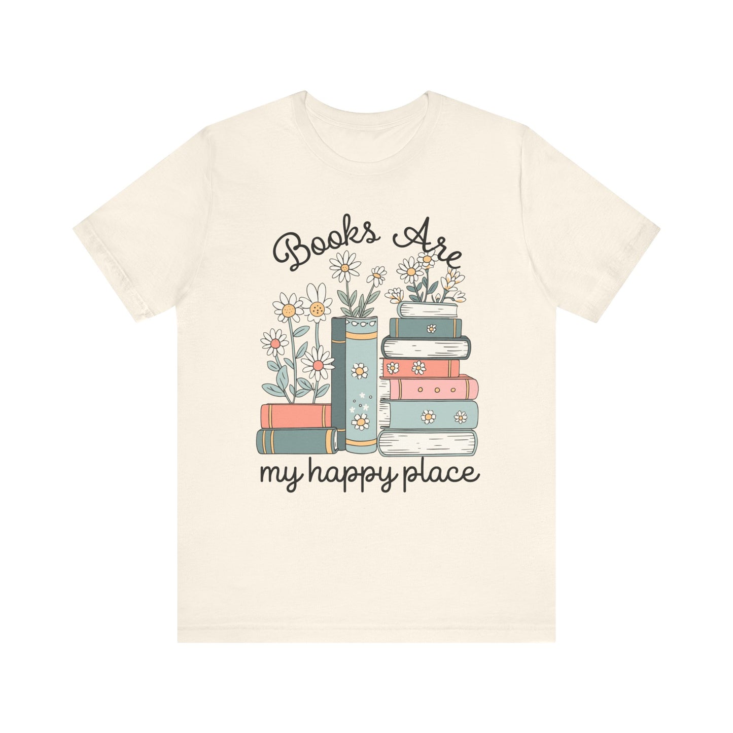 "Books are my Happy Place" Teacher T-Shirt