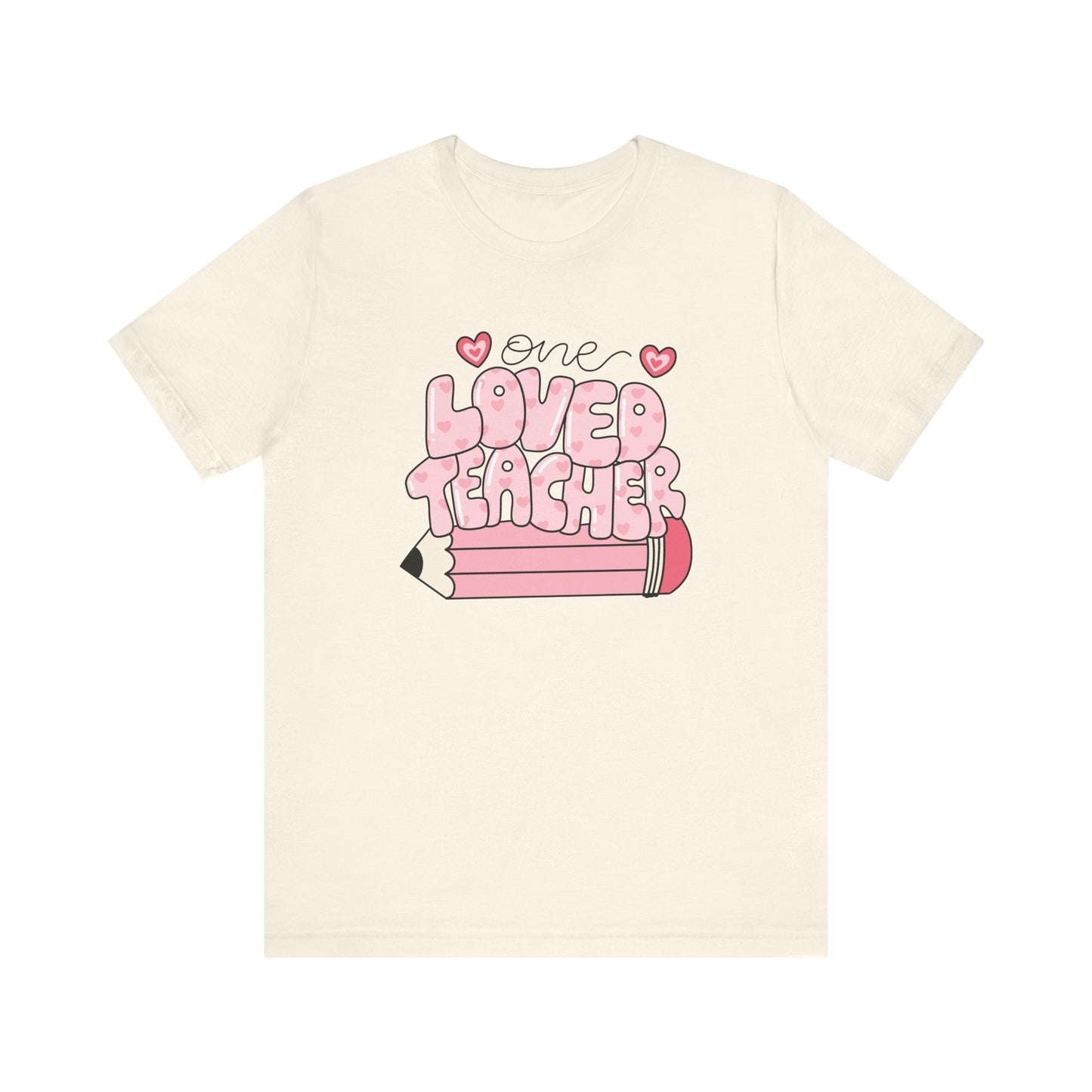 "One Loved Teacher" Teacher T-shirt