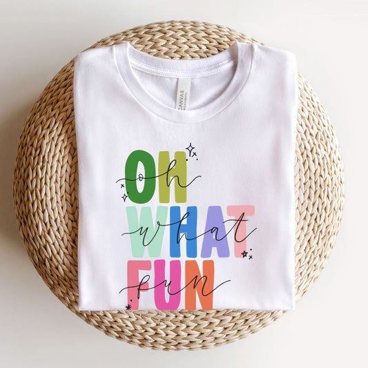 "Oh What Fun" Tori Artis Teacher T-shirt