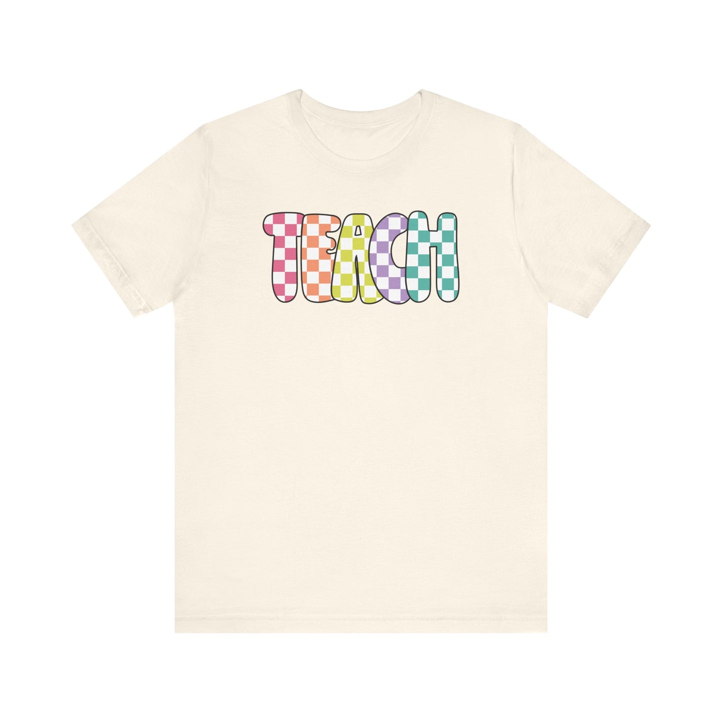 "Checkered Colorful Teach" Teacher T-shirt