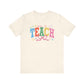 "Crayon Teach" Teacher T-shirt