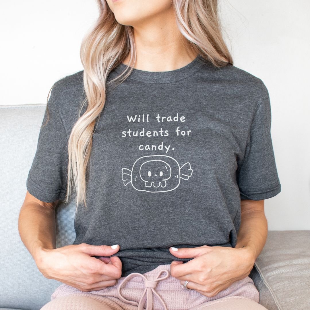 "Will Trade Students for Candy" Halloween Teacher T-shirt