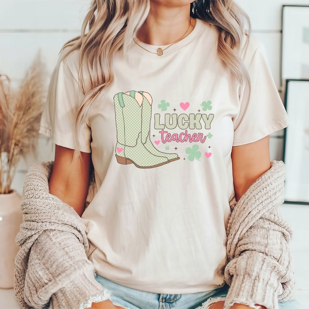 "Lucky Teacher Boots" Teacher T-shirt