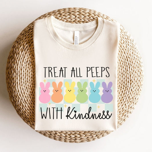 "Treat All Peeps With Kindness" Easter Teacher T-shirt