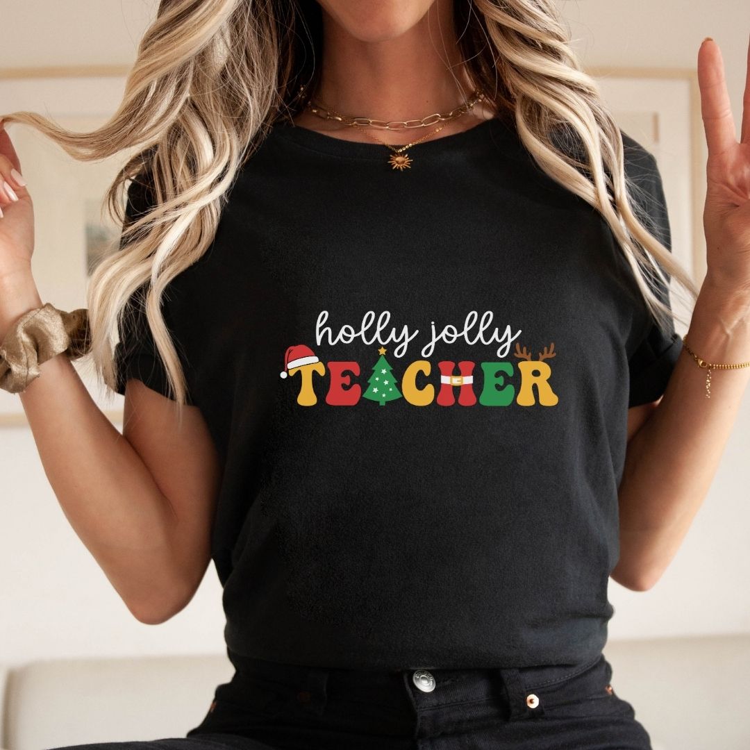 "Holly Jolly Teacher" Teacher T-shirt