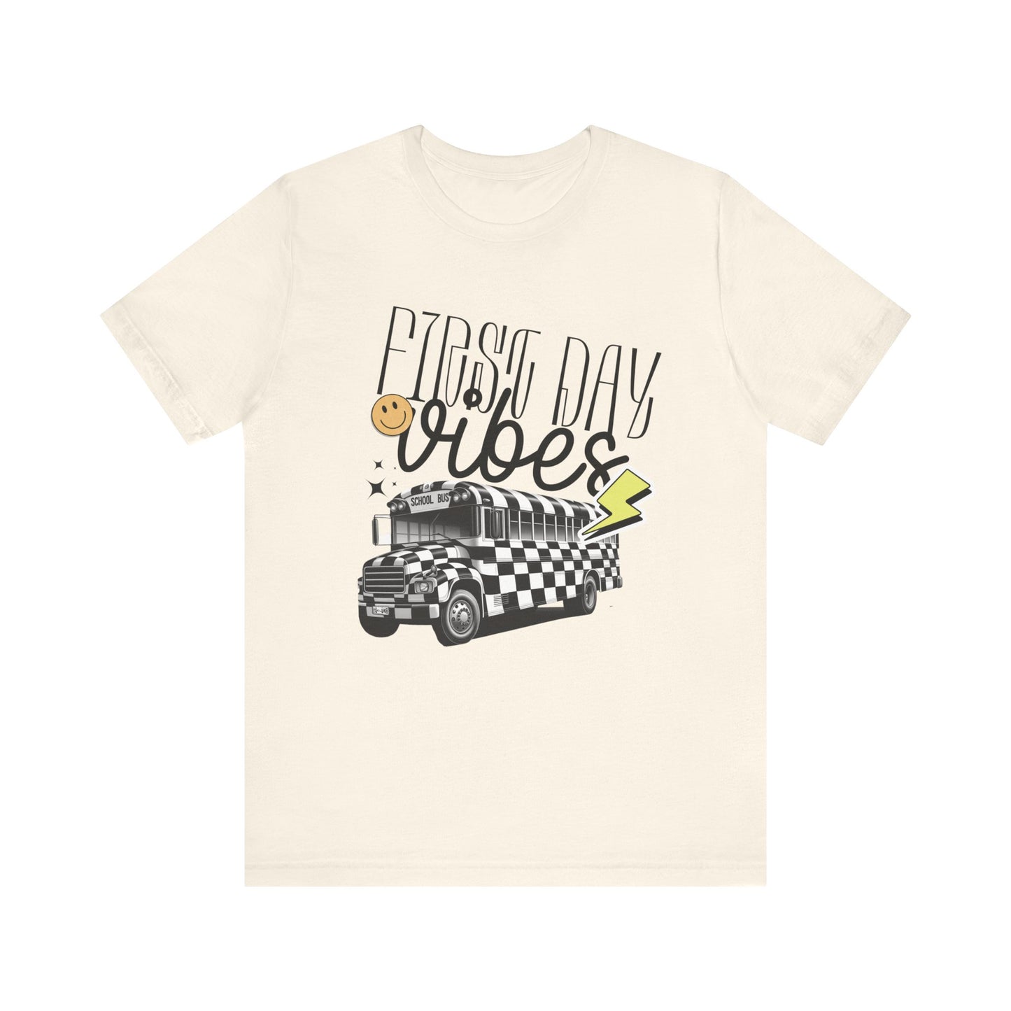 "First Day Vibes" Teacher T-shirt