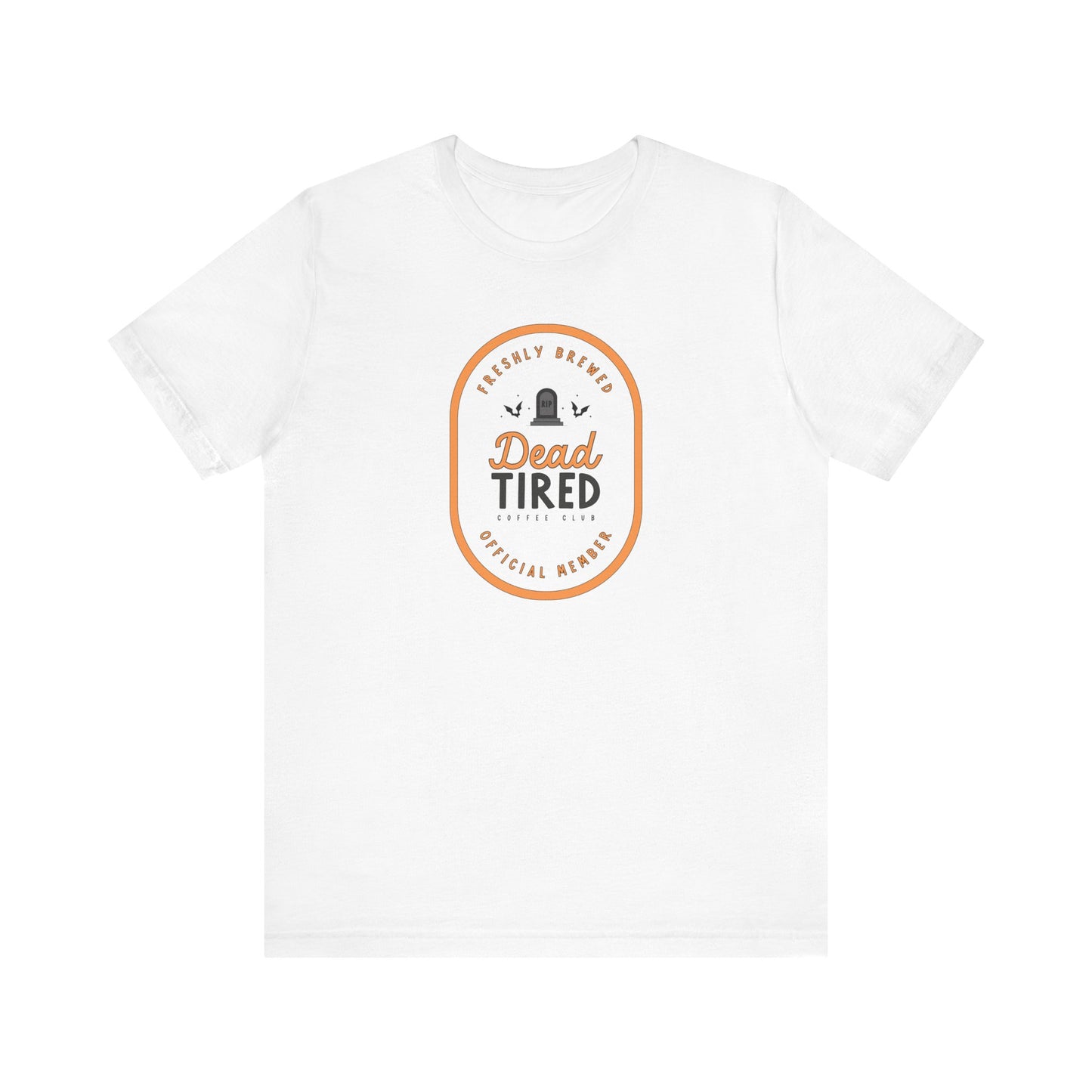 "Dead Tired" Funny Halloween Teacher T-shirt