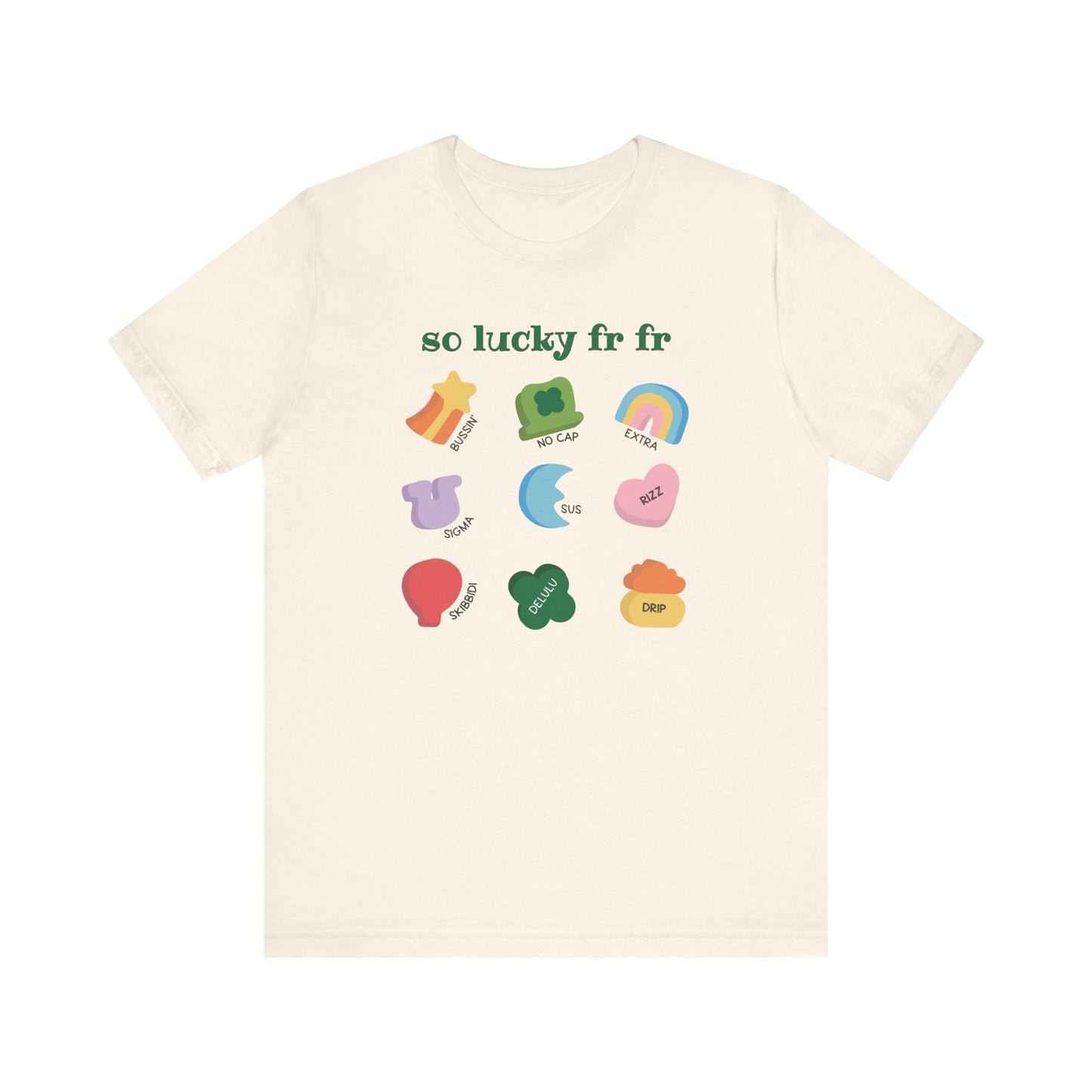 "So Lucky FR FR" Funny Slang Teacher T-shirt