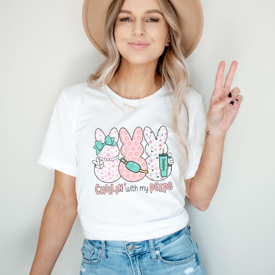 "Chillin With My Peeps" Easter Teacher T-shirt