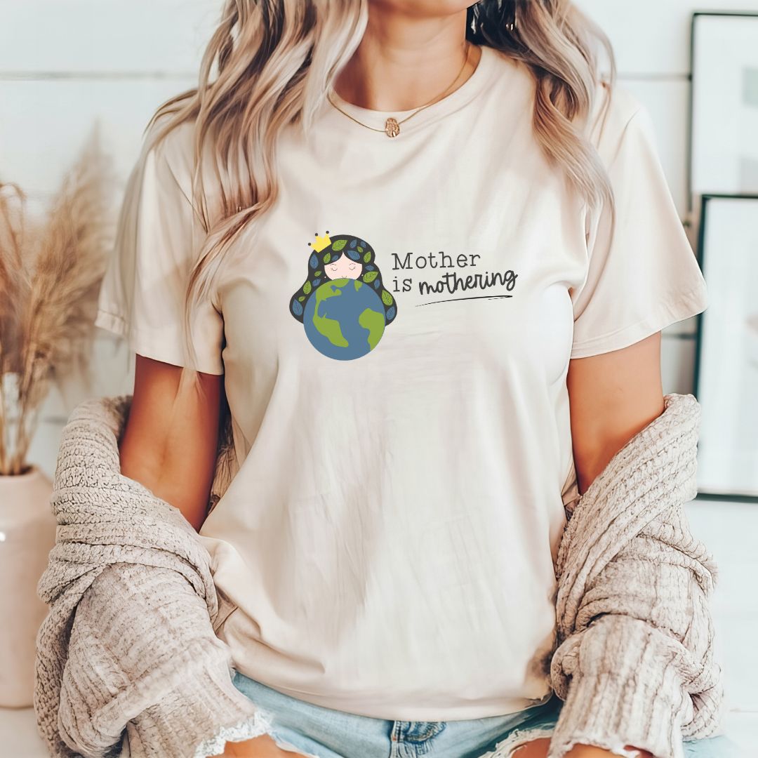 "Mother is Mothering" Teacher T-shirt