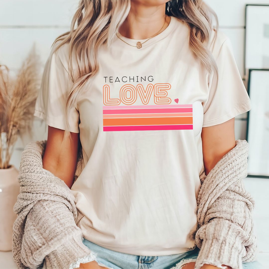 "Teaching Love" Retro Teacher T-shirt